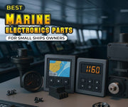 Best Marine Electronics Parts For Small Ships Owners