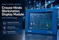 Crouse-Hinds Workstation Display Module | ATEX IP66 Display