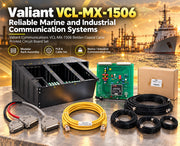 Valiant VCL-MX-1506 for Reliable Marine and Industrial Communication Systems