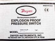 Dwyer 1950-10-2f explosion proof pressure switch