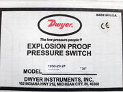 Dwyer 1950-20-2f explosion proof pressure switch