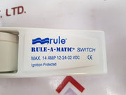 Rule 35A Float Switch 12-24-32 Vdc