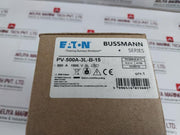 Eaton Pv-500A-3L-b-15 Bussmann Series Photovoltaic Fuse 500A 83799770 1500V