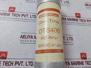 Ferraz Shawmut Ots400 One Time Fuse 400A 600Vac