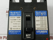 Hyundai 150a Part No. Hbh-203 Molded Case Circuit Breaker