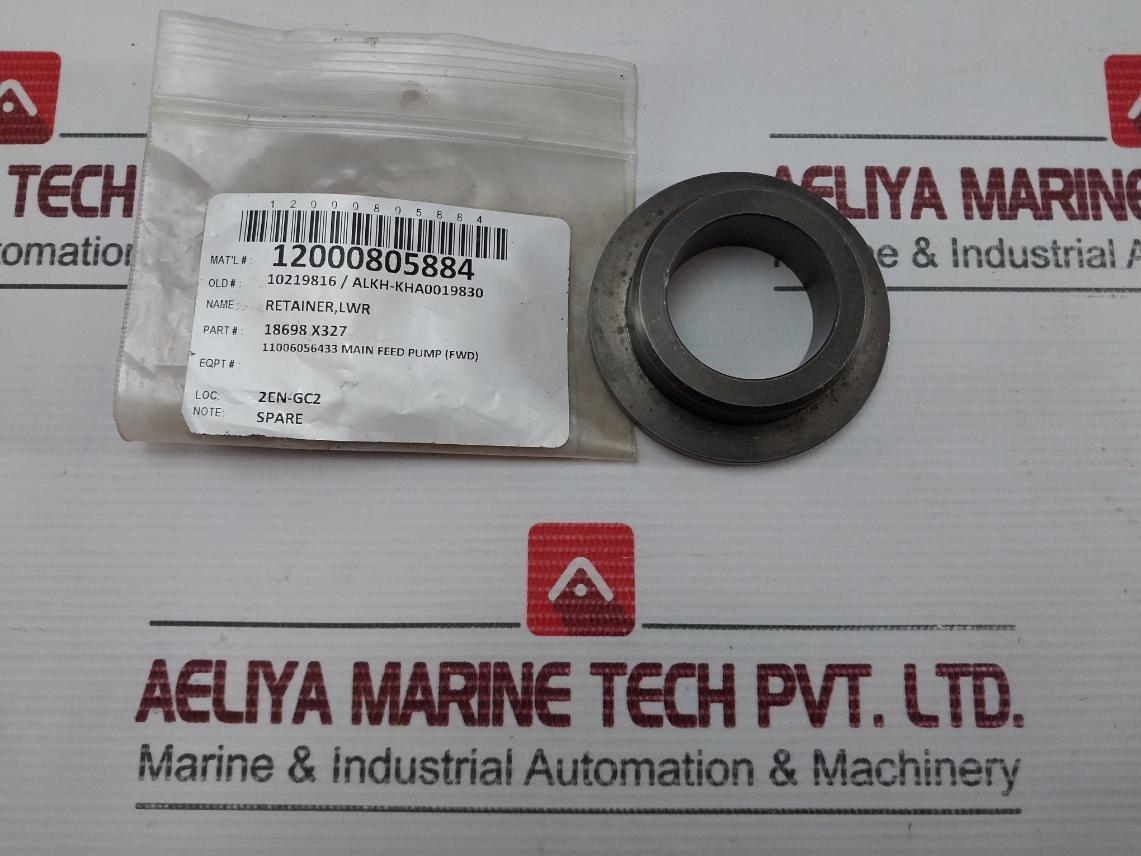 Lower Retainer For Main Feed Pump In New 18698 X327