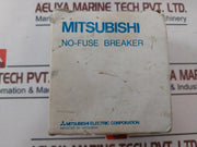 Mitsubishi Electric Bh-p No-fuse Breaker Nk 64T201 Ln322N326-2