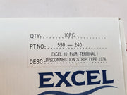 Set of 10X Excel 550-240 Terminal/Disconnection Strip Type 237A
