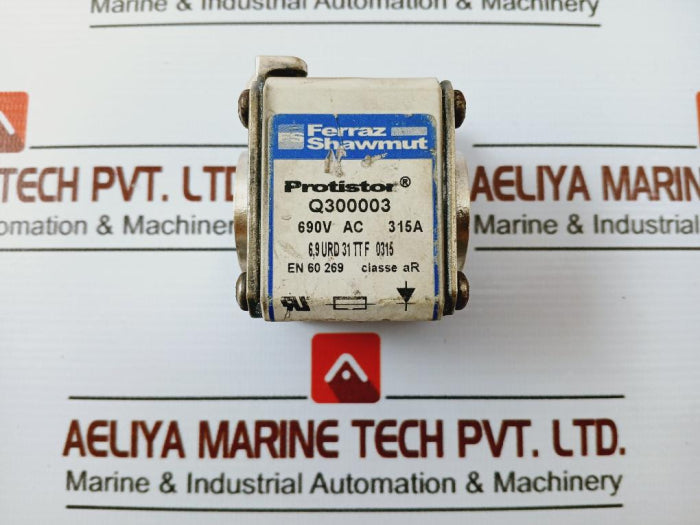 Ferraz Shawmut Q300003 Protistor Fuse 690V Ac 315A