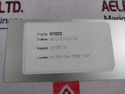 Lot Of 7X 610253 Indicator Plates