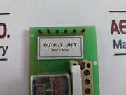 Selco 601 E 4010 Relay Module Output Unit E4006