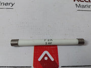 Lot Of 4X Siba 7003709 Fuse F2A 3Kv